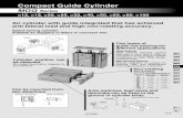 Compact Guide Cylinder - · PDF fileSlide bearing Slide bearing ... Air cylinder integrated with guide has achieved anti- ... Suitable as stoppers or lift-ers in conveyor line 2 types
