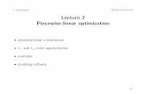 Lecture 2 Piecewise-linear optimization - Engineering ...vandenbe/ee236a/lectures/pwl.pdf · Lecture 2 Piecewise-linear optimization ... • equivalent LP ... modeling tools simplify