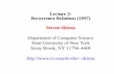 Lecture 3: Recurrence Relations (1997) Steven Skiena ... algorith/video-lectures/...Recurrence Relations (1997) Steven Skiena Department of Computer Science State University of New
