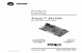 Product Catalog Tracer™ AH - Heating and Air ... · The Tracer AH.540 air handler controller is a cost-effective, ... A unit schematic with control points is shown in Figure 1.