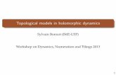 Topological models in holomorphic dynamics - ime.usp.brsylvain/TalkSylvainFloripa2new.pdf · Topological models in holomorphic dynamics ... 16. C and C2 are di erent: Fatou-Bieberbach