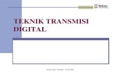 TEKNIK TRANSMISI DIGITAL - …sugito.staff.telkomuniversity.ac.id/...Teknik-Transmisi-Digital-1.pdf · FAKULTAS TEKNIK ELEKTRO 2 Agenda Konfigurasi Sistem Komunikasi Digital pada