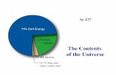 The Contents of the Universe - Caltech Astronomygeorge/ay127/Ay127_Contents.pdfThe Contents of the Universe" Supernovae alone ... of the total mass/energy content of the universe!!