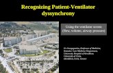 Recognizing Patient-Ventilator dyssynchronycriticalcarecanada.com/presentations/2016/recognising...Recognizing Patient-Ventilator dyssynchrony D. Georgopoulos, Professor of Medicine,