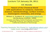 Lecture 7,8 January 24, 2011 CC Bonds - wag.caltech.eduwag.caltech.edu/home/ch120/2011/Slides/L7-82011.pdf · CC Bonds William A. Goddard, III, wag@wag.caltech.edu 316 Beckman Institute,