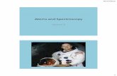 Atoms and Spectroscopy - astro.cornell.edu 4 Spectroscopy •Electromagnetic radiation travels with the speed of light. •c = 3 x 1010 cm/sec •Wavelength of radiation: λAuthors: