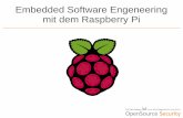 Embedded Software Engeneering mit dem Raspberry Pi · Übersicht Rasperry Pi – Betriebssystem – Hardware ARM Μ-Controller vs. Μ-Prozessor vs. SoC Embedded Software Engineering