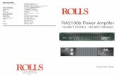 ROLLS CORPORATION SALT LAKE CITY, UTAH · RA2100b is a stereo 100W/channel RMS power amplifier in a standard 2 rack ... The unit also features MOSFET drivers in a voltage and current