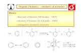 Organic Chemistry – chemistry of aromatics · PDF fileOrganic Chemistry – chemistry of aromatics History ... - conjugation, resonance structures C 6 H 6 H H B A X H A X ... pyridine
