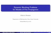 Dynamic Blocking Problems for Models of Fire Propagation · Dynamic Blocking Problems for Models of ... = portion of the wall constructed within time t Alberto Bressan (Penn State)