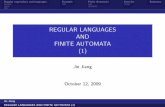 REGULAR LANGUAGES AND FINITE AUTOMATA (1)away/CA215/jie_w3.pdf · Regular expressions and languages Example Finite Automata Exercise Summary Finite representations Finite representation