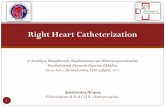 Right Heart Catheterization - Livemedia.gr · Electra Palace, Θεσσαλονκη ... Right heart catheterization continues to be the gold standard in diagnosing patients with elevated