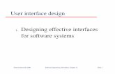 ch15.ppt User Interfaces - Donald Bren School of ...taylor/ics52_fq01/UISlides.pdf · Chapter 15 Slide 5 Graphical user interfaces ... on-line manuals, ... Natural language interfaces