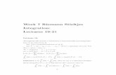 Week 7 Riemann Stieltjes Integration: Lectures 19-21ars/week7-8.pdf · Week 7 Riemann Stieltjes Integration: Lectures 19-21 Lecture 19 Throughout this section will denote a monotonically