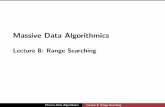 Massive Data Algorithmics - SHARIF UNIVERSITY …ce.sharif.edu/courses/94-95/2/ce686-1/resources/root/...2d range searchingin O(N B log B N log B log B N) space - O(log BN+T=B) I/O