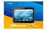 ZTE Blade S6 Flex S6Flex/manual/ZTE Blade S6... · ZTE Blade S6 Flex Quick Start Guide ... Product Type: WCDMA/LTE Multi-mode ... by SGS-CSTC Standards Technical Services