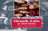Greek Life - Ball State Universitycms.bsu.edu/-/media/WWW/DepartmentalContent/GreekLife/pdfs/Greek...Greek Life at Ball State Office of Student Life. Mission Values ... recognized