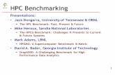HPC Benchmarking - ICL · HPC Benchmarking Presentations: ... Ax b O Axn ε − = 21 32 32 nn− 2n2 ... • Multi-scale execution of kernels via MG (truncated) V cycle.