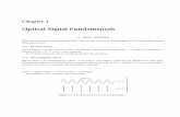 Optical Signal Fundamentals - Ryerson Universitycourses/ele885/myopticnotes.pdf · Optical Signal Fundamentals ... optical ﬁber, ... ratio between power travelling in the cladding
