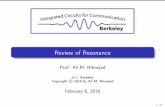 Review of Resonance - rfic.eecs. · PDF fileSeries Resonance v R v C v L v s!