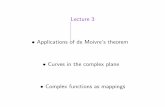 Lecture 3 Applications of de Moivre’s theorem Curves … 3 • Applications of de Moivre’s theorem • Curves in the complex plane • Complex functions as mappings