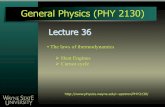 Lecture 36 - Wayne State Universityapetrov/PHY2130/Lectures2130/Lecture36.pdfLecture 36 General Physics ... • Carnot’s Theorem: No real engine operating ... Let’s watch the movie!