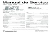diagramas.diagramasde.comdiagramas.diagramasde.com/otros/Panasonic SC-DK10 DVD...Manual de Serviço DVD Stereo System SC-DK10 TAPE: Mecanismo série AR2 CD: série RAE1805Z-S (Unidade