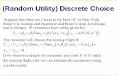 (Random Utility) Discrete Choice - feem-web.it · (Random Utility) Discrete Choice ... 11 Mixed logit: General distribution for ... than conditional logit) cannot be computed in closed