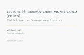 lecture 16: markov chain monte carlo (contd) - GitHub Pages · lecture 16: markov chain monte carlo (contd) ... November13,2017. Markov chain Monte Carlo ... MCMC:producedependentsamplesviaaMarkovchain