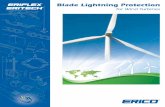 Blade Lightning Protection - ERICO · 4 Critical Elements of a Blade Lightning Protection System Conductor Technology Lightning protection conductors are designed and manufactured