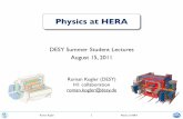 Physics at HERA - DESY · D.B. MacFarlane, et al., Z. Phys. C26, 1 (1984) νN scattering. What’s Missing? Roman Kogler 3 Physics at HERA F 2 x What happens at low x? Is there a