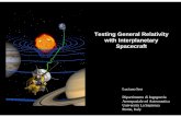 Testing General Relativity with Interplanetary Spacecraft · Solar Electric Propulsion Chemical ... (ratio between mantle and planet moment of inertia) ... • Position of Mercury