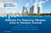 Methods For Reducing Vibration (Intro to Vibration Control) 2018/SAYER Morning Session 2... · (Intro to Vibration Control) ... Notch-Strain Method By SAE ... Stiffness Stiffness