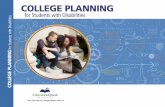 COLLEGE PLANNING - EducationQuest · Here’s what you’ll find in College Planning for Students ... n Special answer sheets ... low vision reading aids, mp3 files, Brailling devices,