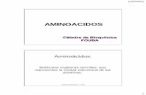 Clase aminoácidos y proteínas - Facultad de Odontologiaodon.uba.ar/uacad/bioquimica/docs/clase3aayprot2012.pdf · DERIVADOS DE AMINOACIDOS ... Su pI es de 6.02 y se calcula por