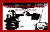 CARLOS SAURAundiadecine-alfabetizacionaudiovisual.ftp.catedu.es/Web/... · 2017-02-09 · realidad de la delincuencia juvenil, en un tono casi documental, como ya hizo en su primer