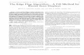 IEEE TRANSACTIONS ON COMPUTERS, VOL. C-30, NO. 1 · PDF fileIEEE TRANSACTIONS ON COMPUTERS, VOL. C-30, NO. 1, JANUARY 1981 41 The Edge Flag Algorithm—A Fill Method for Raster Scan