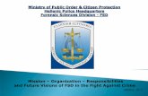 Mission Organization and Future Visions of FSD in the ... · and Future Visions of FSD in the Fight Against Crime ... is an independent Central Unit of Hellenic Police . FORENSIC