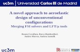 A novel approach to aeroelastic design of … · Dynamic Aeroelasticity: Flutter ... backlash [Van Ginneken et al ... A novel approach to aeroelastic design of unconventional configurations