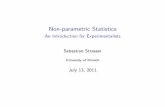 Non-parametric Statistics - An Introduction for ... · Theroleofnon-parametricstatisticsinexperimental economics I smallsamplesizes(oftenbetweenn= 6andn= 30(cf. independentobservations))