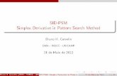 SID-PSM Simplex Derivative in Pattern Search cheti/Apre_2.pdf · PDF fileSID-PSM Simplex Derivative in Pattern Search Method Bruno H. Cervelin DMA - IMECC - UNICAMP 21 de Maio de