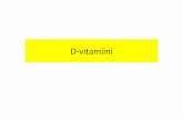 D-vitamiini - Suomen Osteoporoosiyhdistys · Osteomalasia: Osteoidin lavuus >1.25% luun lavuudesta 30 Osteodin määrä (%) Seerumin kalsidioli 18 16 14 12 10 8 6 4 2 0 0 25 50 75