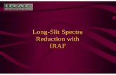 Long-Slit Spectra Reduction with IRAF - …dipastro.pd.astro.it/lab_astro_1/dispenseinpdf/ciroi_low.pdfnoao.twodspec.longslit • response imstat # IMAGE NPIX MEAN MIDPT STDDEV MIN