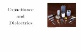 Capacitance and Dielectrics - Santa Rosa Junior Collegelwillia2/42/42ch26.pdf · Capacitance . and . Dielectrics . ... The capacitance of a given capacitor is constant ... Recall