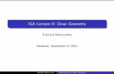 IGA Lecture II: Dirac · PDF fileIGA Lecture II: Dirac Geometry Eckhard Meinrenken Adelaide, September 6, 2011 Eckhard Meinrenken IGA Lecture II: Dirac Geometry. Dirac geometry Dirac
