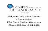 Mitigation and Black Carbon V Ramanathan EPA Black … Ram_Talk-piblic... · 399 σΤ4 G=131 268 F TOA ... Rehman, Siva, Ramana, Kar and Ramanathan, 2010 120 Mean Kairatpur BC ...