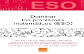 Dominar los problemas matemáticos (ESO) · Relaciones en los problemas matemáticos (PPT y UVT) ..... 06 2.1. ¡Área de entrenamiento! ... básico. Así, ofrecemos una base matemática