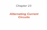 Alternating Current Circuits - SUNY Oswegodristle/PHY_212_powerpoints/Chapt23.pdf · Alternating Current Circuits. 23.1 Capacitors and Capacitive Reactance The resistance in a purely