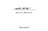 µC/FS User's Manual - Farnell element14 · User’s Manual μC/FSTM The Embedded File System 600-uC-FS-002.book Page 1 Wednesday, July 3, 2013 1:26 PM. Micriμm ... 200 14-2 Driver