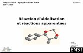 La réaction d'aldolisation - Usages Numériques et …unis.ens-lyon.fr/chimie-organique-les-bases/fichiers-yvon/diapos/... · Réaction entre l'énolate et le composé carbonylé